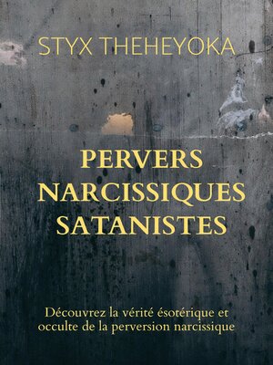 cover image of PERVERS NARCISSIQUES SATANISTES